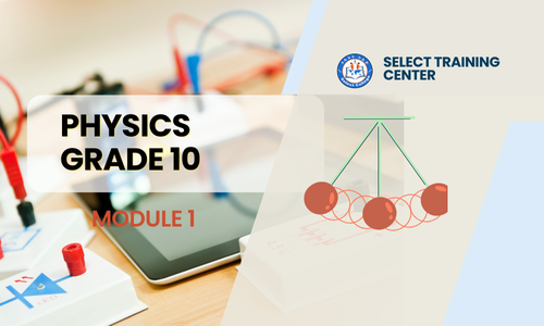 Physics Grade 10: Semester 1