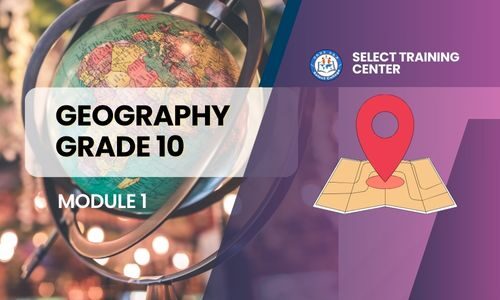 Geography Grade 10: Semester 1