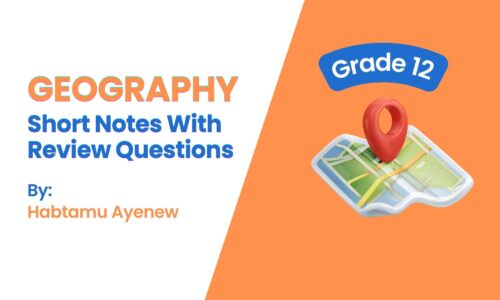 Geography Grade 12: Short Notes